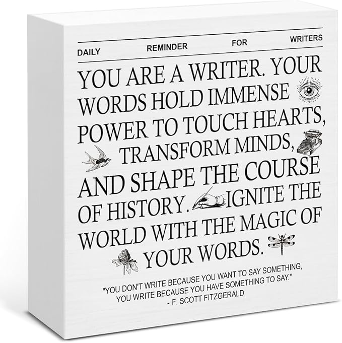 Motivation Writing Gifts for Writer Author Novelist Writing Lover, Writer Gifts for Women Men, Daily Reminder for Writers Wooden Sign for Home Office Desk Decor