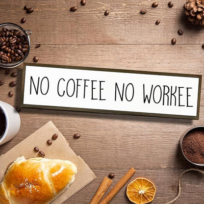 Funny Coffee Signs Decor, Funny Offices Decor, Coffees Work Humor Wood Signs, Home Kitchen Decors for Shelf, Decorative Wooden Table Sign, No Coffee No Workee Sign, 17.8x4x1.2 inches