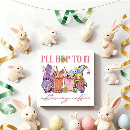 Easter Decorations I'll Hop To It After My Coffee Wooden Box Sign, Funny Bunny Spring Coffee Bar Decor, Farmhouse Easter Desk Shelf Tiered Tray Decor for Home Office 5x5 Inch