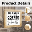 Christian Coffees Decoration Inspirational Coffees Wood Sign All I Need Is A Cup Of Coffee And A Heart Full Of Jesus Wall Decor for Kitchen Home Office Bar Christian Coffee Lover Gift 5.9x5.9 Inch