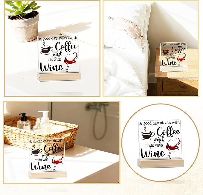 Coffee Bar Acrylic Decor Sign With Wood Stand, A Good Day Starts With Coffee And Ends With Wine Sign For Farmhouse Home Kitchen Bar Shelf Table, Gifts For Family Friend Coworker, A01