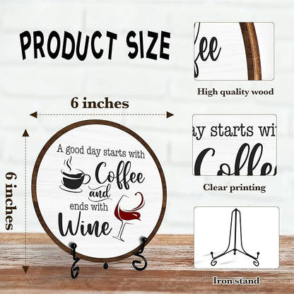 Coffee And Wine Desk Decor Sign, Rustic Funny Wooden Box Plaque, A Good Day Starts With Coffee And Ends With Wine Wood Sign, Decor For Home Kitchen Table Top, Wooden Round With Stand-20