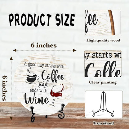 Coffee And Wine Desk Decor Sign, Rustic Funny Wooden Box Plaque, A Good Day Starts With Coffee And Ends With Wine Wood Sign, Decor For Home Kitchen Table Top, Wooden Round With Stand-22