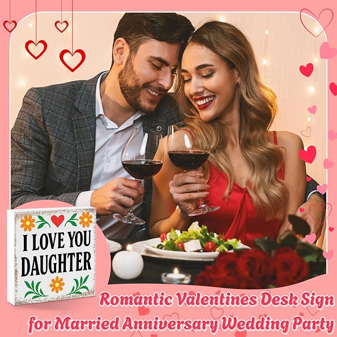 I Love You Daughter Valentines Desk Decor, Valentine's Day Home Office Table Sign for Wife Daughter from Dad Husband, Valentine Gifts Decorations for Porch Tiered Tray Shelf Party