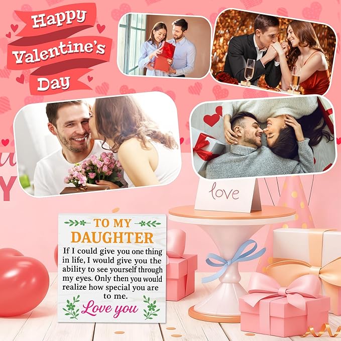 Valentines Desk Decor, Valentine's Day Home Office Table Sign for Wife Daughter from Dad Husband, Valentine Gifts Decorations for Porch Tiered Tray Shelf Party, To My Daughter Love You